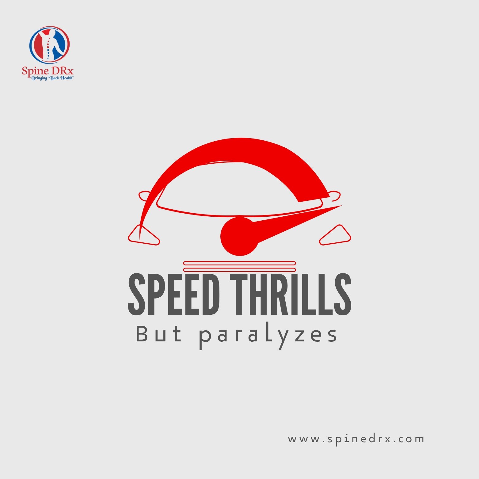 Speed Thrills but Paralyzes