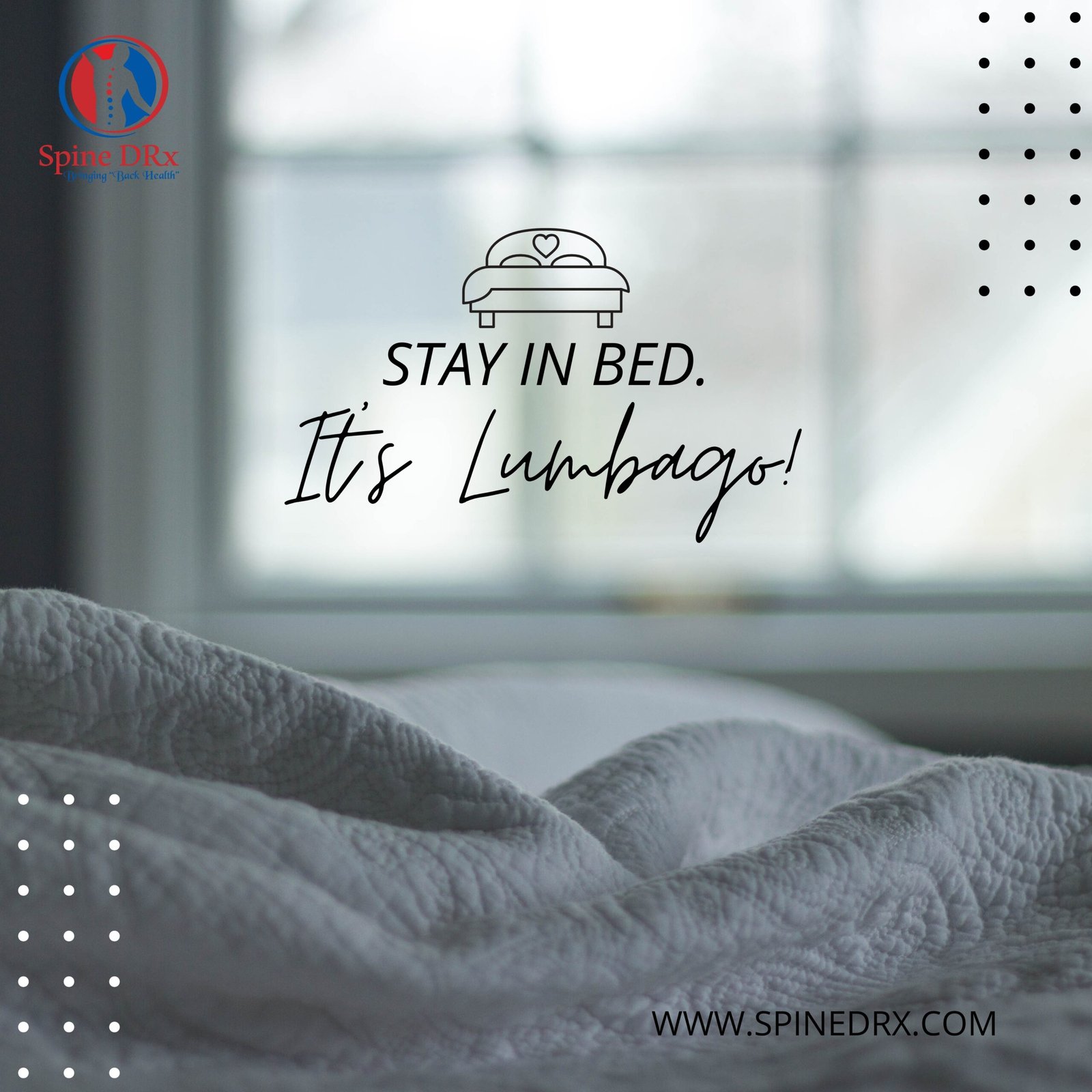 Spine & Bed rest